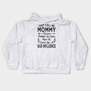 mothers day they call me mommy mothers day Kids Hoodie